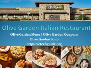 Olive Garden Italian Restaurant | Olive Garden Menu | Olive Garden Soup | Olive Garden Coupons | Olive Garden Hours