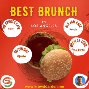 Best Restaurants in Los Angeles | Rooftop Restaurants Los Angeles | Best Brunch Los Angeles